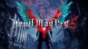 Review Devil May Cry 5 (DMC5) – Khi Phong Cách Là Tất Cả